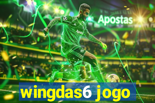 wingdas6 jogo